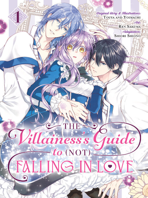 Title details for The Villainess's Guide to (Not) Falling in Love, Volume 1 by Touya - Available